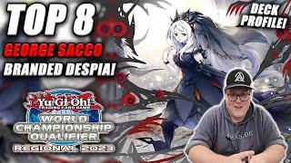 Yu-Gi-Oh CYAC Regional Top 8 Branded Despia Deck Profile ft. Lucas Sacco Lubbock TX May 2023