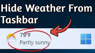 How To Disable and Hide Weather News and Widgets From Taskbar on Windows 11 & 10  Disable Widgets