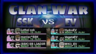 SSK VS EV CLANWAR Read description