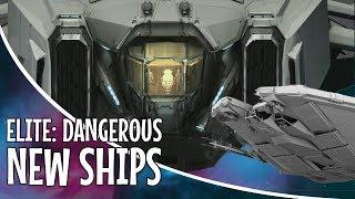 Elite Dangerous Beyond - NEW SHIPS