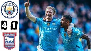 Man City vs Ipswich Town 4-1  All Goals & Extended Highlights  Premier League 202425