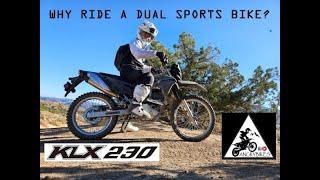 Kawasaki KLX230 Why ride a dual sports bike?