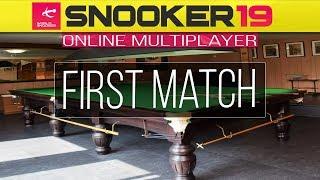 Snooker 19 Career Mode  Snooker 19 Multiplayer ONLINE TOURNAMENT  FIRST MATCH  S2 ep.1