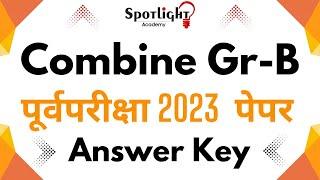 Answer Key l Combine Prelims 2023 Analysis by Team Spotlight