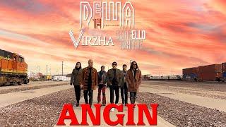 Angin - Dewa19 Feat Virzha & Ello Official Music Video