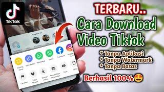 TERBARU Cara Download Video Tiktok Tanpa Watermark 2024