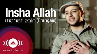 Maher Zain - Inchallah Français  Insha Allah French Version  Official Music Video