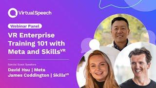 VR Enterprise Training 101 with Meta and SkillsVR