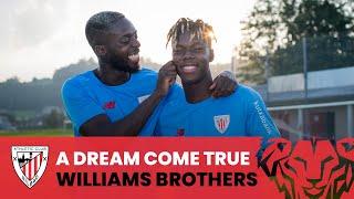 ‍ A dream come true  Iñaki & Nico Williams  Athletic Club