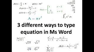 Ms Word tutorial on how to type  insert equation in Ms Word Three different ways 2018