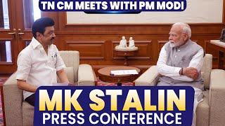 TN CM MK Stalin holds press Briefing at Tamil Nadu Bhavan Delhi after meeting PM Modi