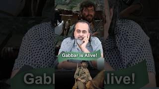 Gabbar is Alive  Acharya Prashant