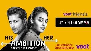 Its Not That Simple - A Voot Original  Swara Bhaskar & Sumeet Vyas