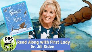 READ ALONG with First Lady Dr. Jill Biden  Winter is Here  PBS KIDS