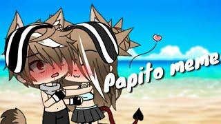 Papito Meme gacha life II Valentina-Neko