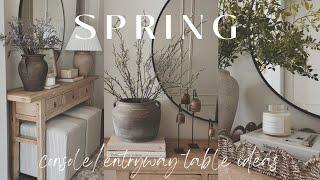 Spring Console Table Ideas  Spring Decorate With Me 2024  Entryway Styling Ideas  New Decor