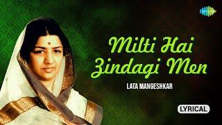 Milti Hai Zindagi Mein  Lyrical  Ankhen  Lata Mangeshkar  Old Hindi Songs