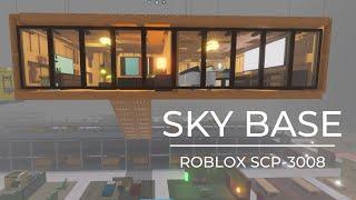 Skybase Tutorial  Roblox SCP-3008