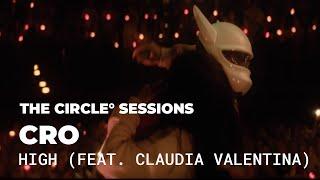 CRO - HIGH feat. Claudia Valentina Live presented by YouTube Shorts  @TheCircleSessions