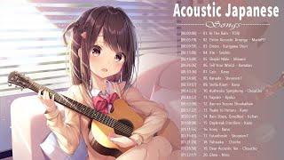 Acoustic Japanese Songs  Top 20 Best Acoustic Japanese Songs 2022