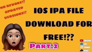 How to download IPA files for iPhone SAFE and SECURE 100% FREE Part-2