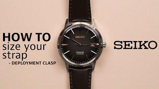 How to size your strap with a deployment clasp