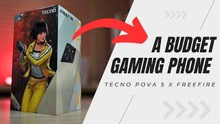 TECNO POVA 5 x FREEFIRE A Budget Gaming Phone