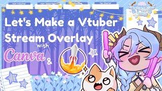 【Vtuber Tutorial】 Lets make a Vtuber Overlay Together Using Canva + StreamElements 