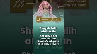 Can I Read From the Mushaf During the Obligatory Prayers?  Shaykh Salih al-Fawzan #Shorts