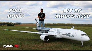 Building the Airbus A350 RC airliner full build and first flight