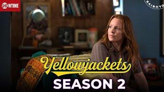 Yellowjackets Season 2 First Look Release Date Trailer & What To Expect