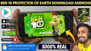  BEN 10 PROTECTOR OF EARTH DOWNLOAD ANDROID  HOW TO DOWNLOAD BEN 10 PROTECTOR OF EARTH ON ANDROID