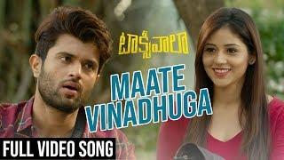 Maate Vinadhuga Full Video Song  Taxiwaala Video Songs  Vijay Deverakonda Priyanka Jawalkar