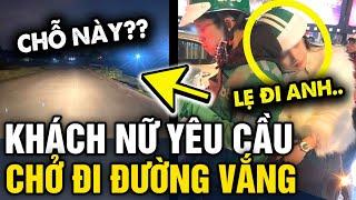 Bị khách nữ yêu cầu CHỞ ĐẾN ĐƯỜNG VẮNG tài xế xe ôm công nghệ MẤT CẢ CHÌ LẪN CHÀI  Tin 3 Phút