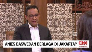 Anies Baswedan Berlaga di Jakarta?  Political Show