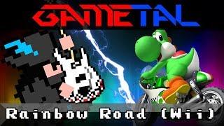 Rainbow Road Mario Kart Wii - GaMetal Remix 2018