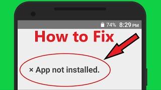 How to Fix App Not Installed Error on Android Phone