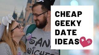 5 Affordable Date Ideas for Geeks 