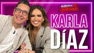 KARLA DÍAZ COMO NUNCA SE HA VISTO  La entrevista con Yordi Rosado