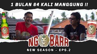 NGOBARR BARENG GOFAR & BAGUS WIRATA SATU BULAN 64 KALI MANGGUNG  #NGOBARR NEW SEASON EP.2