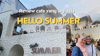 Hello Summer I Cafe Instagrammable di Bogor Vibes nya Bali Bangeet I VitVlog