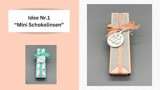 Idee Nr.1  Mini Schokolinsen Mit den Produkten von StampinUP