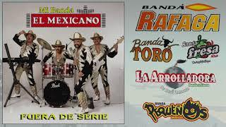 Lo Mejor De La Banda Mix Banda Machos Banda Cuisillos Mi Banda El Mexicano Pequeños Musical