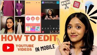 How to EDIT VIDEOS for YouTube  Basic Video Editing in Inshot  Anshika Soni