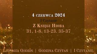 #GodzinaCzytań  I Czytanie  4 czerwca 2024