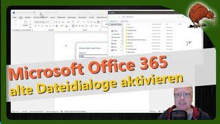 Microsoft Office 365 – alte Speichern und Laden Dialoge wiederherstellen