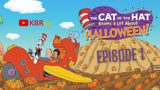 The Cat in the Hat Knows a Lot About Halloween Episode 1