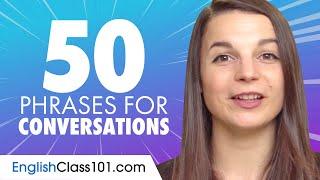 50 English Phrases to Use in a Conversation