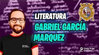 LITERATURA  Boom hispanoamericano Gabriel García Marquez  CICLO FREE