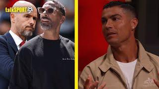  Cristiano Ronaldo REVEALS Key FLAWS In Erik Ten Hag  Man Utd CRITIQUED In Rio Ferdinand Interview